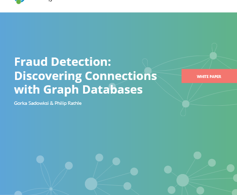 Fraud Detection: Discovering Connections with Graph Databases