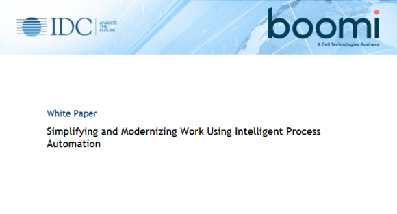Simplifying and Modernizing Work Using Intelligent Process Automation